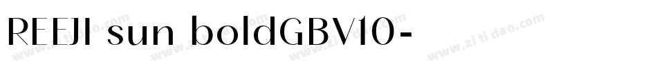 REEJI sun boldGBV10字体转换